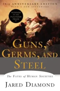 Guns, Germs, And Steel