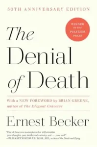 The Denial of Death