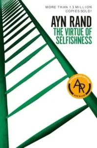 The Virtue of Selfishness